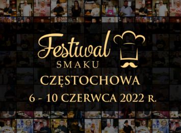 11. Festiwal Smaku w Częstochowie. Restauratorzy ugoszczą nas specjalnymi potrawami