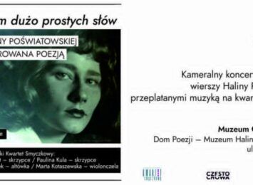 Muzyczno-poetyckie uczczenie Haliny Poświatowskiej w niedzielę 9 października