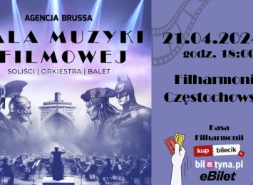 Gala Muzyki Filmowej w Częstochowie